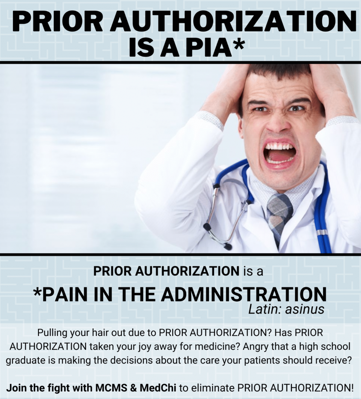 Prior Authorization is a PIA