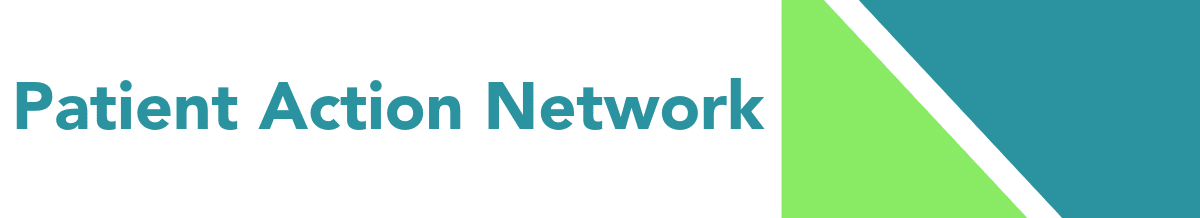 Text Patient Action Network in teal font on a white background. To the right, overlapping teal and bright green triangles create a geometric design.
